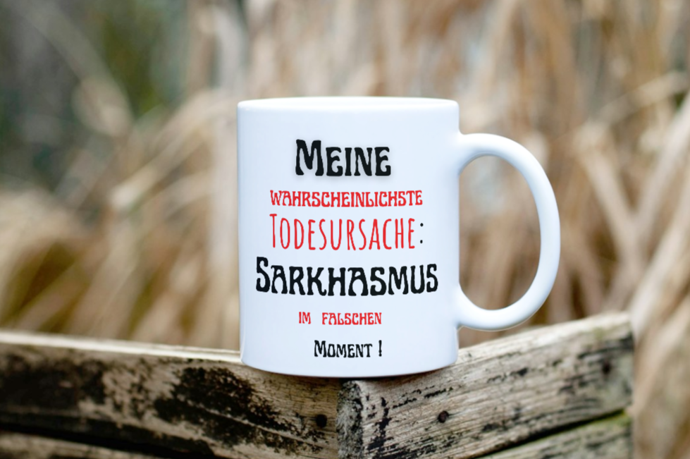 Geschenke Tasse – beidseitig bedruckt mit lustigem Spruch